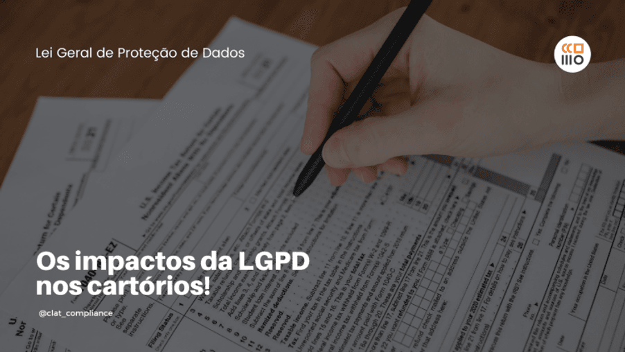Imagem de capa do artigo Os impactos da LGPD nos cartórios!
