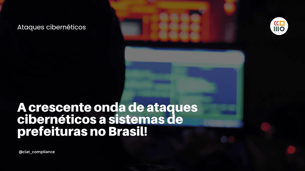 Imagem de capa do artigo A crescente onda de ataques cibernéticos a sistemas de prefeituras no Brasil!
