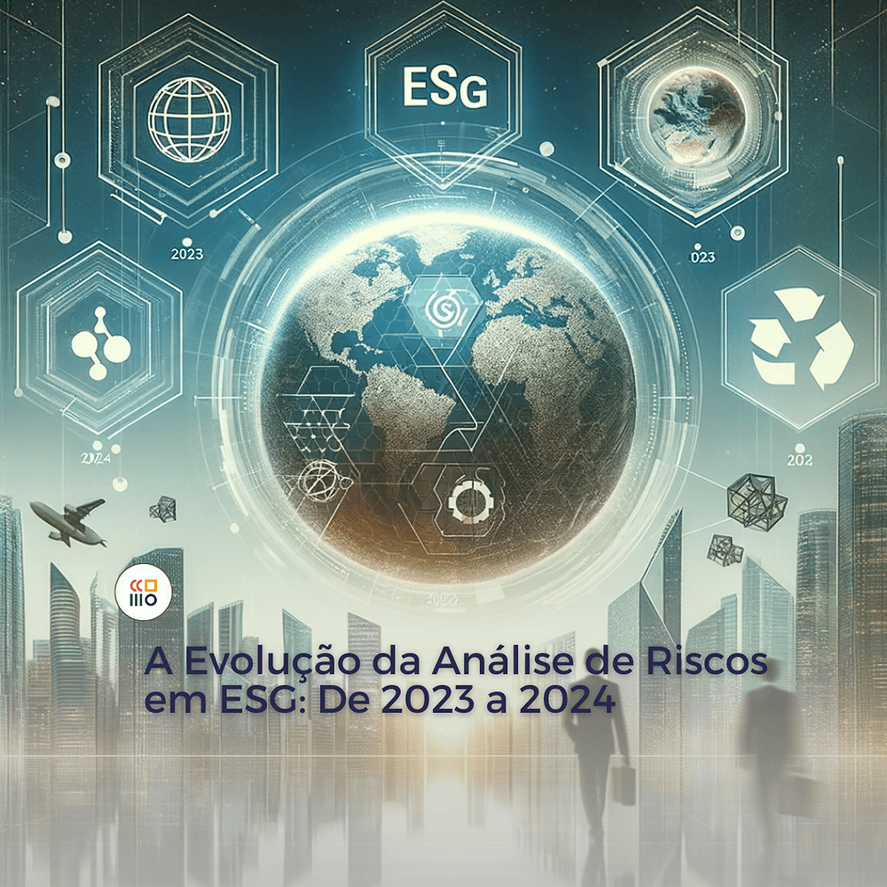 Imagem de capa do artigo A Evolução da Análise de Riscos em ESG: De 2023 a 2024