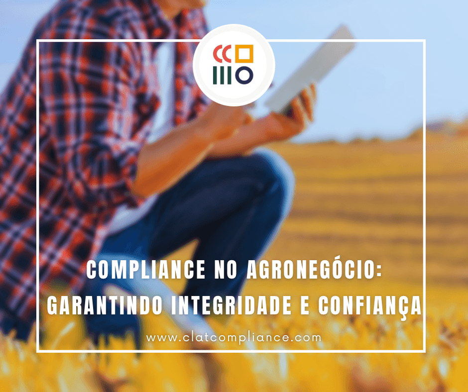 Imagem de capa do artigo Compliance no Agronegócio: Garantindo Integridade e Confiança