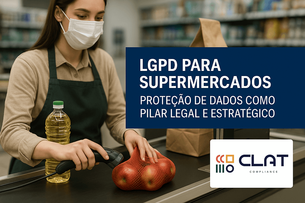 Imagem de capa do artigo LGPD para Supermercados: proteção de dados como pilar legal e estratégico