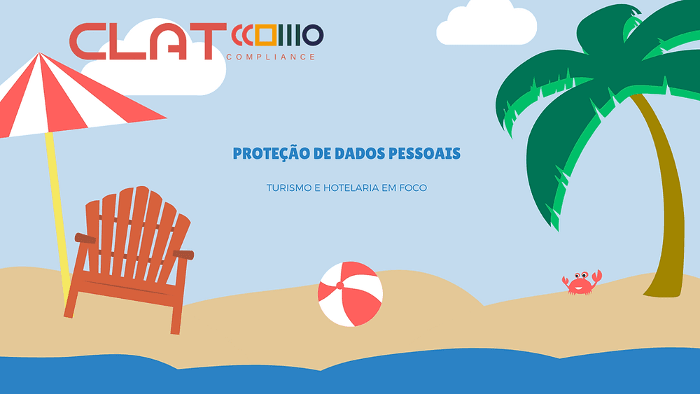 Imagem de capa do artigo CLAT | PROTEÇÃO DE DADOS PESSOAIS: Turismo e Hotelaria em Foco